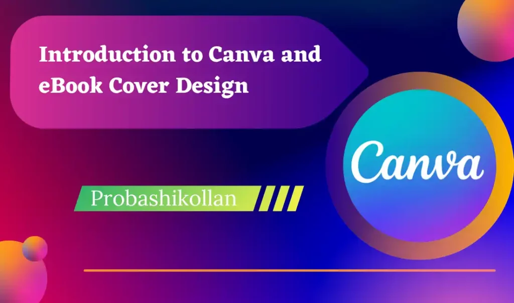Introduction to Canva and eBook Cover Design